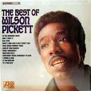 Wilson Pickett - The Best Of Wilson Pickett FLAC