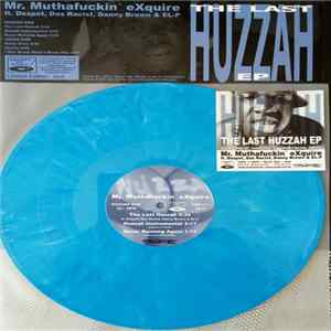 Mr. Muthafuckin' eXquire - The Last Huzzah EP FLAC