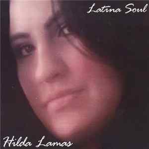 Hilda Lamas - Latina Soul FLAC