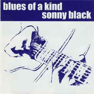 Sonny Black - Blues Of A Kind FLAC