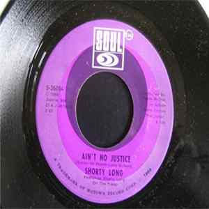 Shorty Long - Ain't No Justice / I Had A Dream FLAC