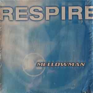 Mellowman - Respire FLAC