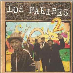 Los Fakires - Los Fakires 2 FLAC