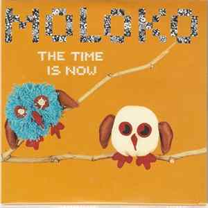 Moloko - The Time Is Now FLAC