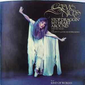 Stevie Nicks with Tom Petty And The Heartbreakers - Stop Draggin' My Heart Around FLAC