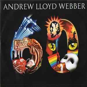 Various, Andrew Lloyd Webber - Andrew Lloyd Webber `60` FLAC