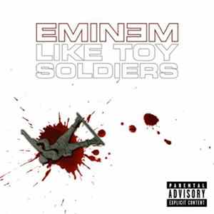 Eminem - Like Toy Soldiers FLAC