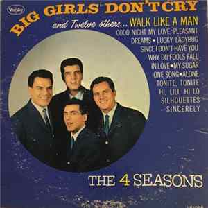 The Four Seasons - Big Girls Don't Cry And Twelve Others... FLAC