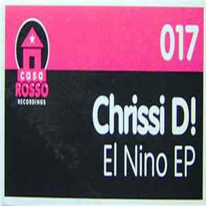 Chrissi D! - El Nino EP FLAC