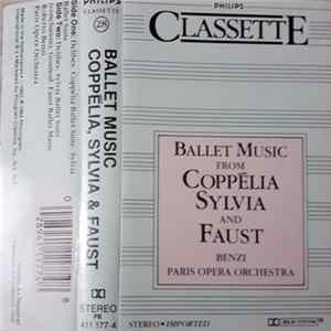 Paris Opera Orchestra, Benzi - Ballet Music From Coppélia, Sylvia, and Faust FLAC