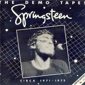 Bruce Springsteen - The Demo Tapes Circa 1971-1972 FLAC