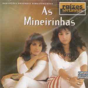 As Mineirinhas - Raízes Sertanejas FLAC