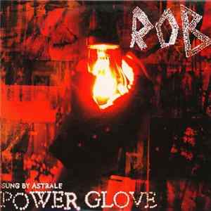 Rob - Power Glove FLAC