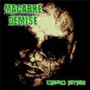 Macabre Demise - Dead Eyes FLAC