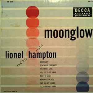 Lionel Hampton And His Sextet - Moonglow FLAC