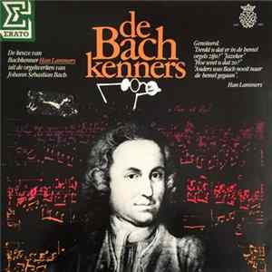 Marie-Claire Alain, Johann Sebastian Bach - De Bach Kenners - Orgelwerken Van J.S. Bach (1685-1750) FLAC