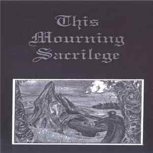 Various - This Mourning Sacrilege FLAC