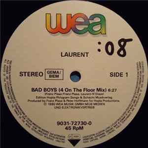 Laurent - Bad Boys FLAC
