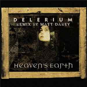 Delerium - Heaven's Earth FLAC