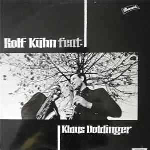 Rolf Kühn feat. Klaus Doldinger - Rolf Kühn Feat. Klaus Doldinger FLAC