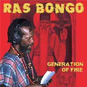 Ras Bongo - Generation Of Fire FLAC