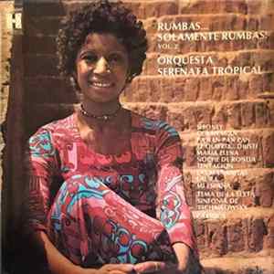 Orquesta Serenata Tropical - Rumbas... Solamente Rumbas! Vol. 2 FLAC