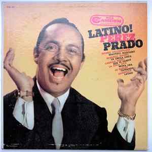 Perez Prado - Latino! FLAC