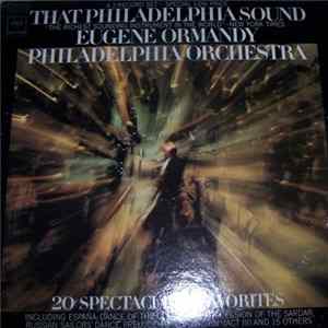 The Philadelphia Orchestra, Eugene Ormandy - That Philadelphia Sound FLAC