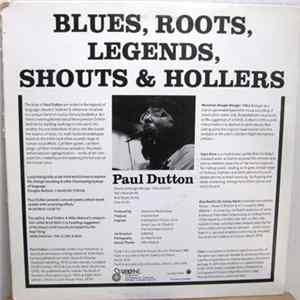 Paul Dutton / P.C. Fencott - Blues, Roots, Legends, Shouts & Hollers FLAC