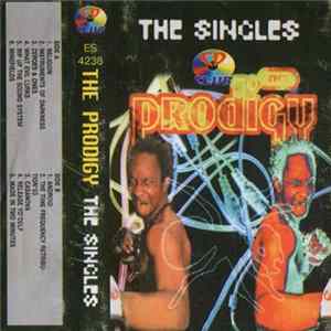 The Prodigy - The Singles FLAC