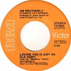 Jim Weatherly - Loving You Is Just An Old Habit FLAC