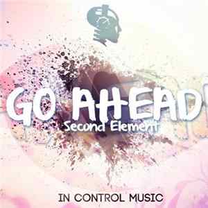 Second Element - Go Ahead FLAC