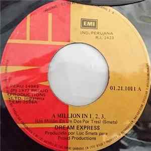 Dream Express - A Million In 1, 2, 3 / Spinning Top FLAC