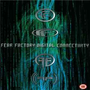 Fear Factory - Digital Connectivity FLAC