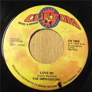 The Impressions - Love Me / Do You Wanna Win FLAC