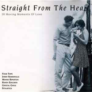 Various - Straight From The Heart 20 Original Recordings FLAC