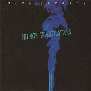 Dire Straits - Private Investigations FLAC