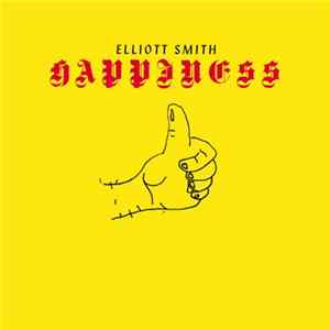 Elliott Smith - Happiness FLAC