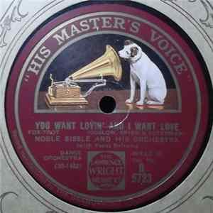 Noble Sissle And His Orchestra - You Want Lovin' And I Want Love / Recollections FLAC