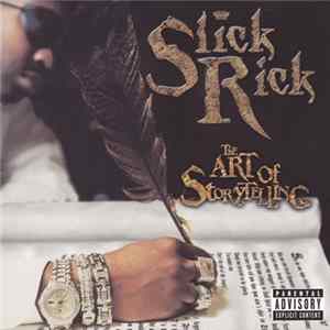 Slick Rick - The Art Of Storytelling FLAC