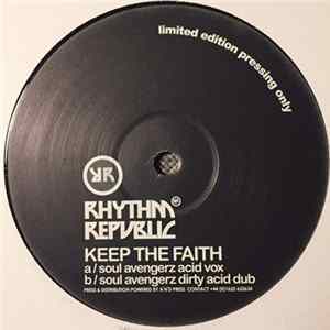 Rhythm Republic - Keep The Faith FLAC