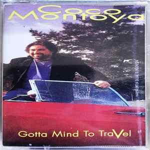 Coco Montoya - Gotta Mind To Travel FLAC