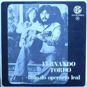 Fernando Tordo - Fado Do Operário Leal FLAC