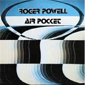 Roger Powell - Air Pocket FLAC
