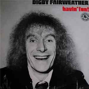 Digby Fairweather - Havin' Fun! FLAC