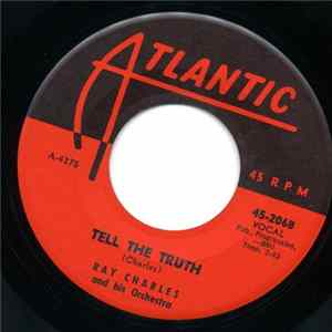 Ray Charles And His Orchestra - Tell The Truth FLAC