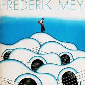 Frederik Mey - Vol. 3 FLAC