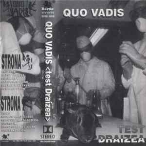 Quo Vadis - Test Draizea FLAC