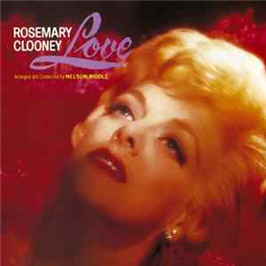 Rosemary Clooney - Love FLAC