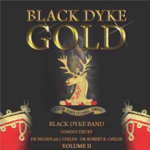 Black Dyke Band - Black Dyke Gold Volume II FLAC